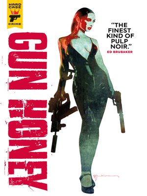 cover image of Gun Honey (2021), Volume 1